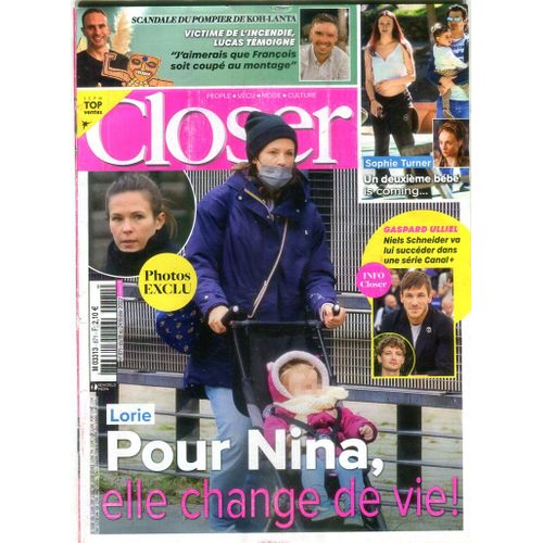 Closer - N°871 : Lorie - Pour Nina, Elle Change De Vie !