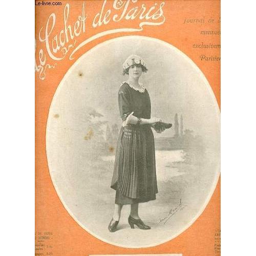Le Cachet De Paris N°133 13e Année Mai 1920 - Propos Sur La Mode ** - Chronique Parisienne Par M.H.Le Roux - À Un Grand Mariage - Patron De Petite Jaquette .