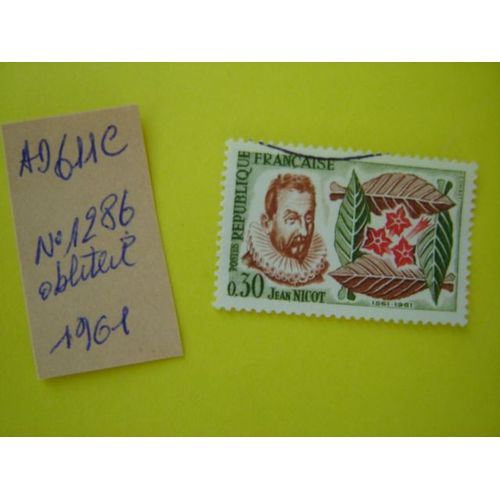 Ad 611 C // Timbre Oblitéré France 1961 *N° 1286 " Jean Nicot"