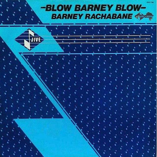 Barney Rachabane "Blow Barney Blow" (Maxi 45 Tours)