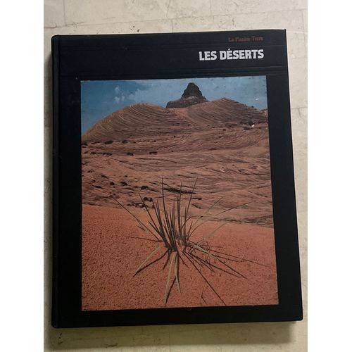 La Planète Terre - Les Déserts - De Jake Page 