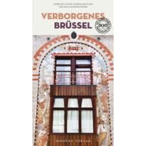 Verborgenes Brüssel