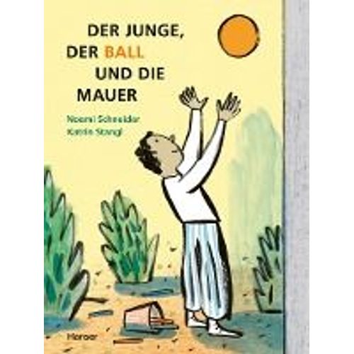 Der Junge, Der Ball Und Die Mauer
