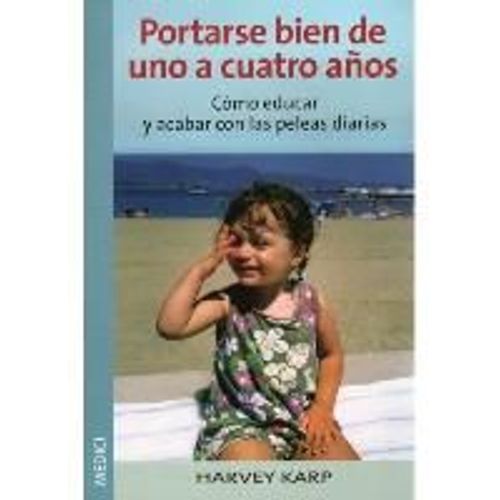 Portarse Bien De Uno A Cuatro Años
