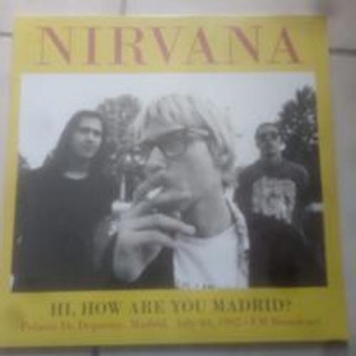 Nirvana Hi How Are You Madrid 2lp Live 92