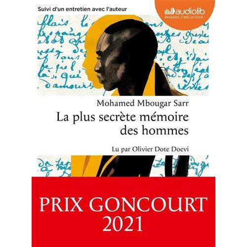 La Plus Secrète Mémoire Des Hommes - Livre Audio 2 Cd Mp3 - Suivi D'un Entretien Avec L'auteur