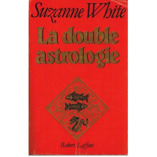 La Double Astrologie