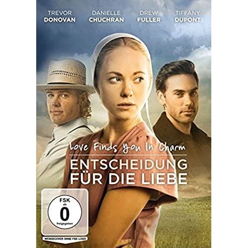 Love Finds You In Charm - Entscheidung Für Die Liebe