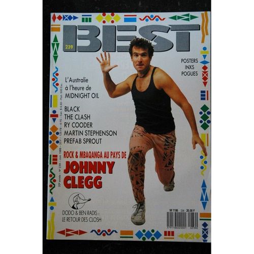 Best 239 Juin 1988 Cover Johnny Clegg Midnight Oil Black The Clash Ry Cooder Stephenson Prefab Sprout + Posters Inxs Pogues