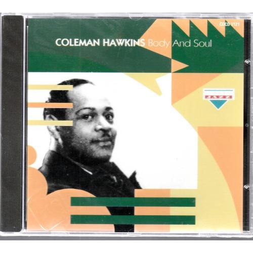 Coleman Hawkins Passin'it Around Serenade To A Sleeping Beauty Rocky Comfort Forgive A Fool Buggle Call Rag One O'clock Jump 9:20 Special Feedin' The Bean I Can't Believe That You're In Love With Me