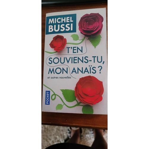 T'en Souviens Tu Mon Anais Michel Bussi