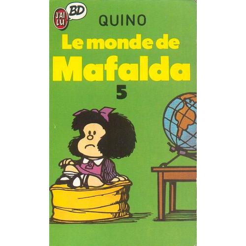 Mafalda Tome 5 - Le Monde De Mafalda