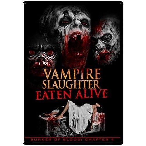 Bunker Of Blood 4: Vampire Slaughter Eaten Alive [Dvd]