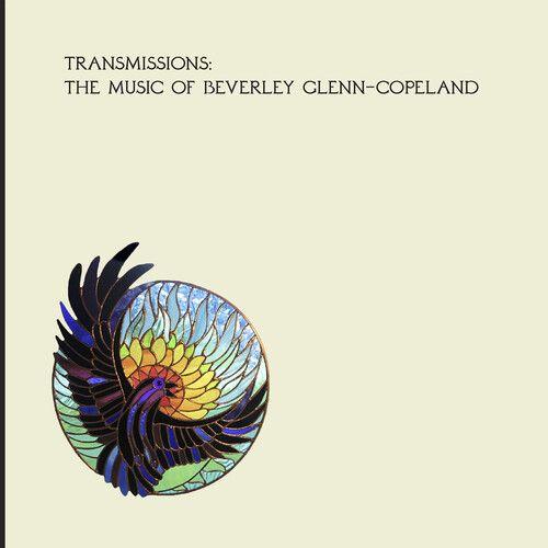Beverly Glenn-Copeland - Transmissions [Vinyl] With Bonus 7"