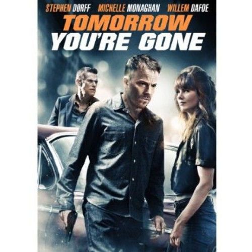 Tomorrow You're Gone [Dvd]