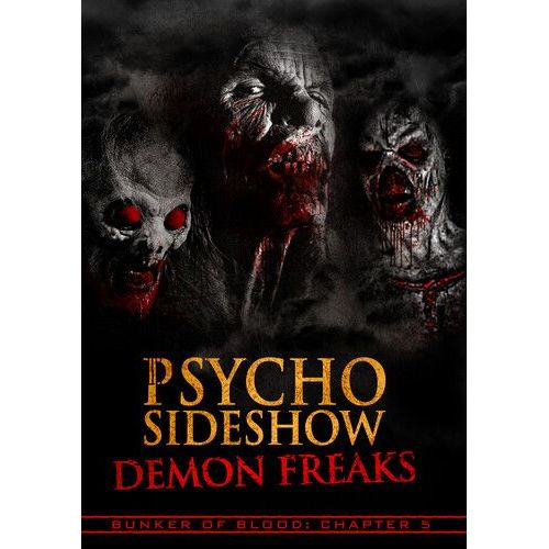 Bunker Of Blood 5: Psycho Sideshow Demon Freaks [Dvd]
