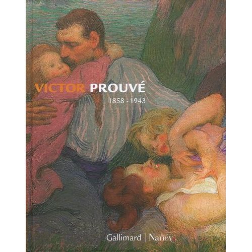 Victor Prouvé - 1858-1943
