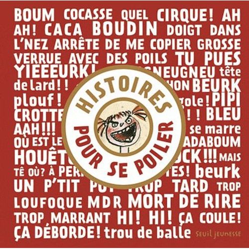 Histoires Pour Se Poiler