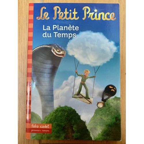 Le Petit Prince - La Planète Du Temps