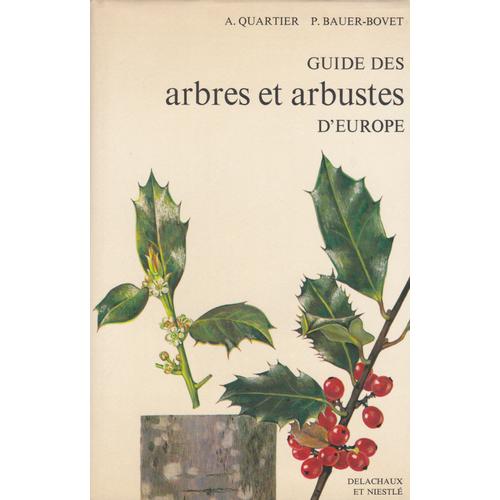 Guide Des Arbres Et Arbustes D'europe