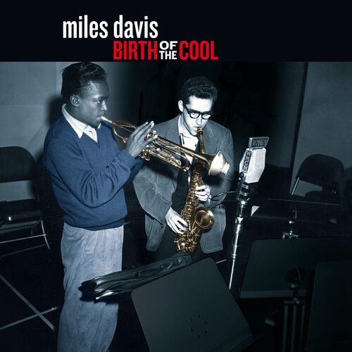 Miles Davis - Birth Of The Cool [180-Gram Colored Vinyl With Bonus Tracks] [Viny