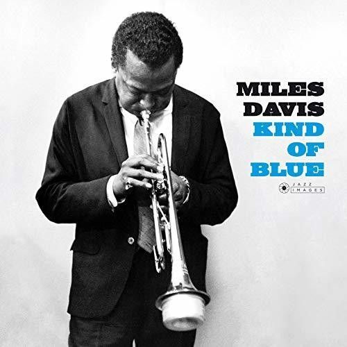 Miles Davis - Kind Of Blue [Vinyl] Gatefold Lp Jacket, 180 Gram, Deluxe Ed, Virg