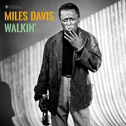 Miles Davis - Walkin [Vinyl] Gatefold Lp Jacket, 180 Gram, Virgin Vinyl, Spain -