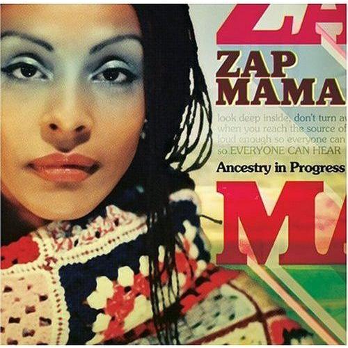 Zap Mama - Ancestry In Progress [Cd]