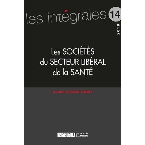 Les Sociétés Du Secteur Libéral De La Santé