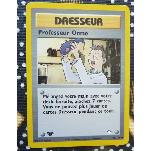 Carte Pokemon Française Peu Commune = Professeur Orme - Dresseur - N° 96/111 - 1ère Édition - Wizard - Série Néo Genesis De 2001