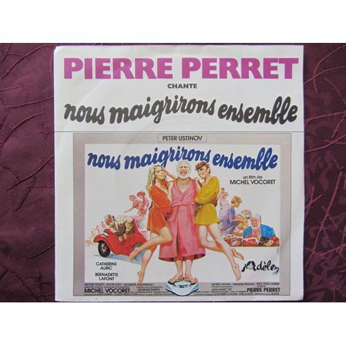 Nous Maigrirons Ensemble : Bande Originale Du Film Avec Peter Ustinov - Catherine Alric - Bernadette Lafont - Sylvie Joly