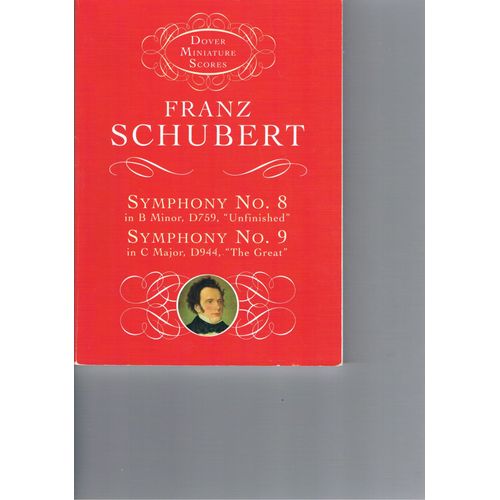 Schubert Symphonie N°8 & N°9 Partition Orchestre Conducteur.Ed. Dover Miniature Scores.