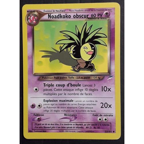 Carte Pokémon Noadkoko Obscur 33/105 - Neo Destiny Wizards (Vf)