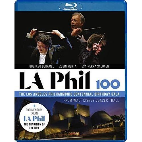 La Philharmonic Orchestra & Gustavo Dudamel - La Phil 100 [Blu-Ray]