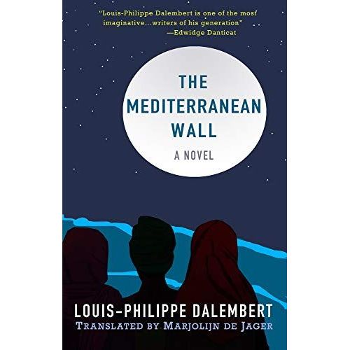 The Mediterranean Wall
