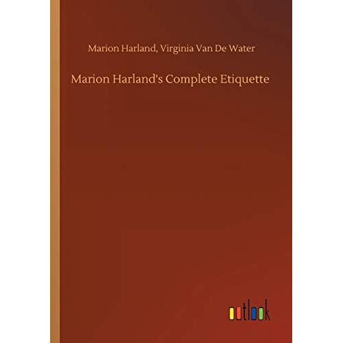 Marion Harland's Complete Etiquette