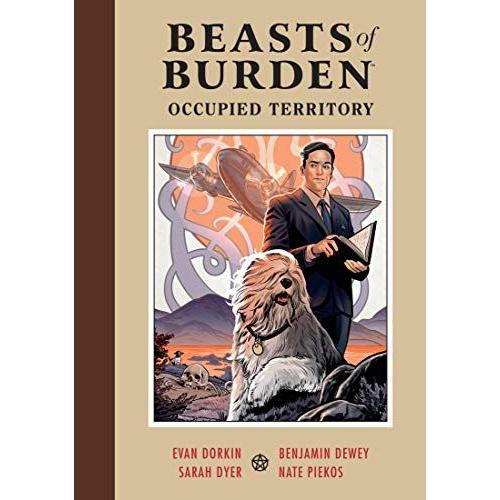 Beasts Of Burden: Occupied Territory