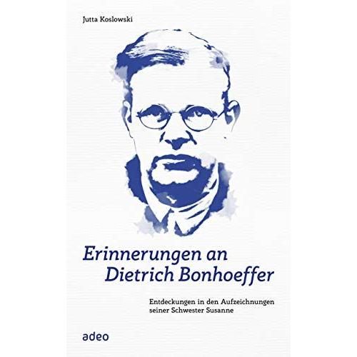 Erinnerungen An Dietrich Bonhoeffer