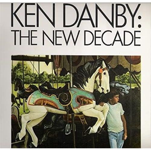 Ken Danby: The New Decade