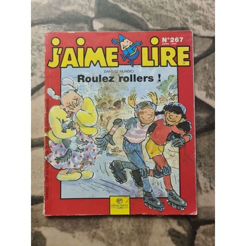 J'aime Lire Nº 267 - Roulez Rollers
