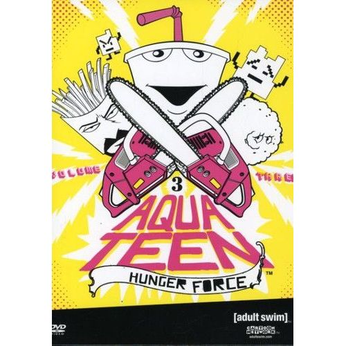 Aqua Teen Hunger Force - Volume Three