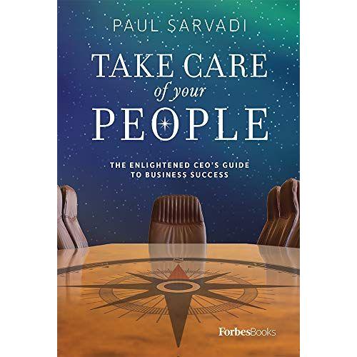 Take Care Of Your People