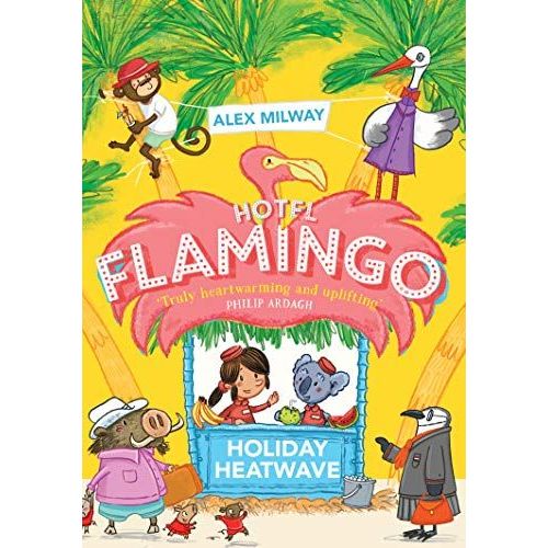 Hotel Flamingo: Holiday Heatwave