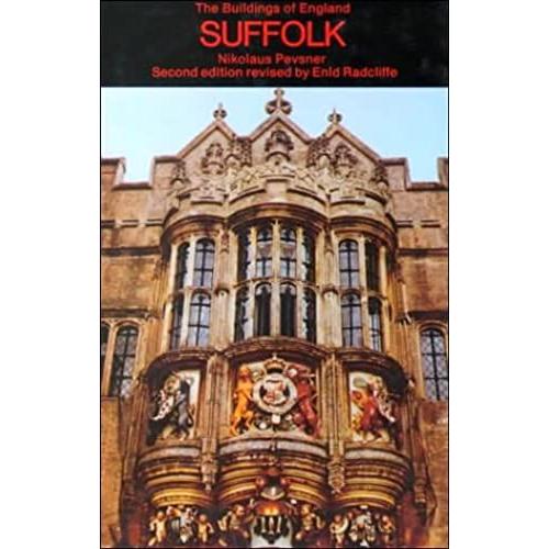 Suffolk (The Buildings Of England)
