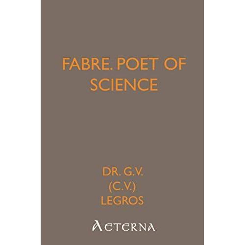 Fabre, Poet Of Science