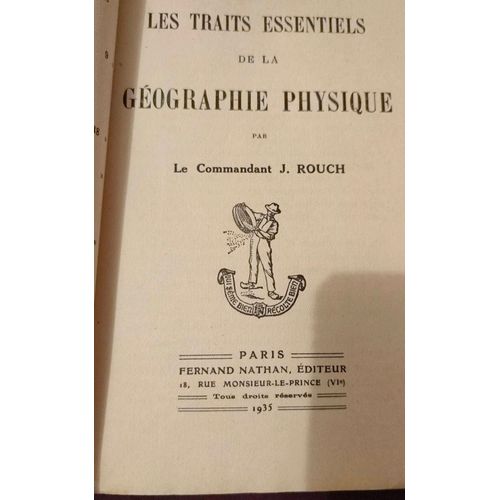 Les Traits Essentiels De La Géographie Physique