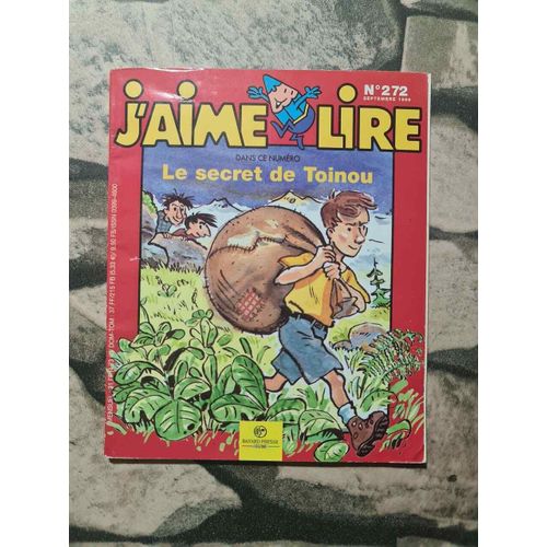J'aime Lire Nº 272 - Le Secret De Toinou (Septembre 1999)