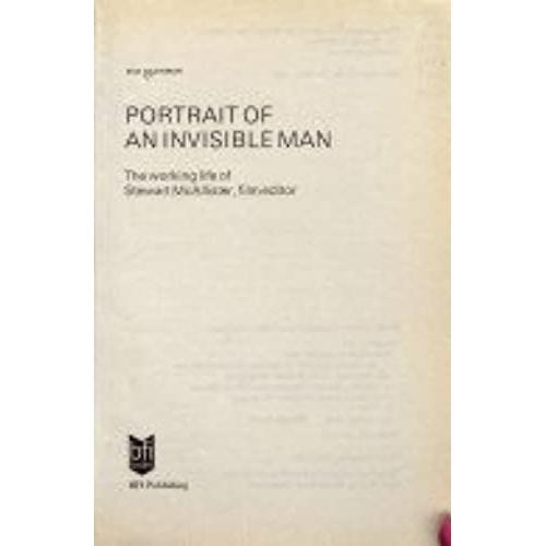 Portrait Of An Invisible Man: Working Life Of Stewart Mcallister, Film Editor