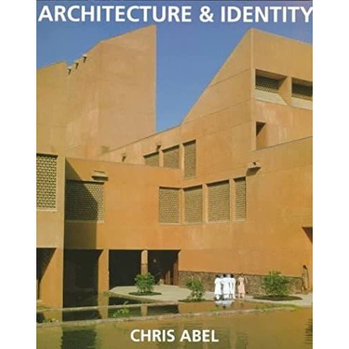 Architecture And Identity: Towards A Global Eco-Culture
