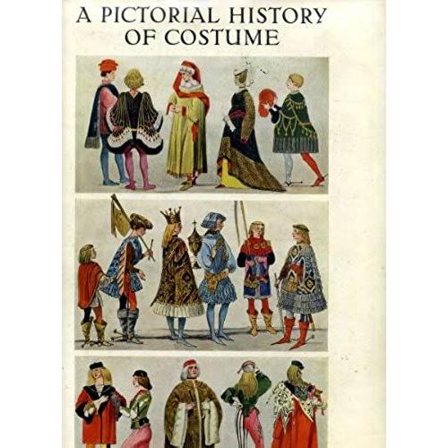 Pictorial History Of Costume